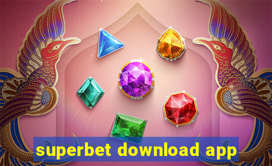 superbet download app